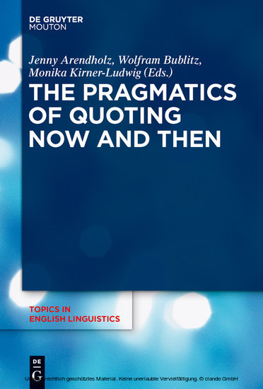 The Pragmatics of Quoting Now and Then main product photo