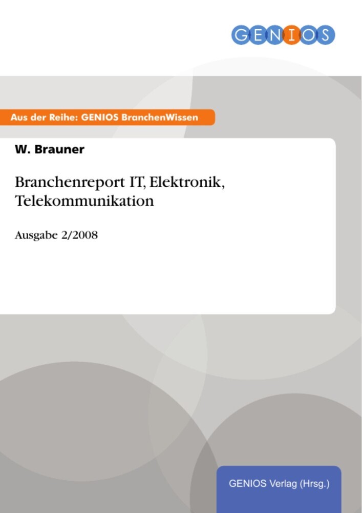 Branchenreport IT, Elektronik, Telekommunikation main product photo