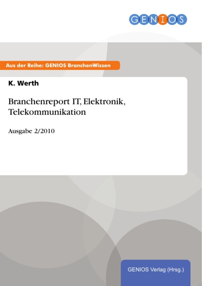 Branchenreport IT, Elektronik, Telekommunikation main product photo