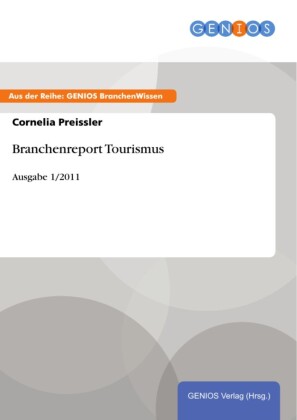Branchenreport Tourismus