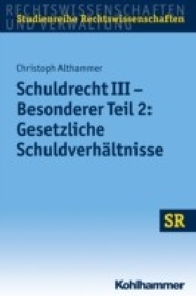 Schuldrecht III - Besonderer Teil 2: Gesetzliche Schuldverhältnisse main product photo