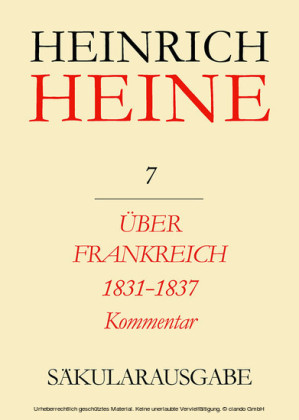 Über Frankreich 1831-1837. Berichte über Kunst und Politik. Kommentar