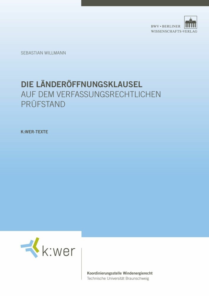 Die Länderöffnungsklausel auf dem verfassungsrechtlichen Prüfstand main product photo
