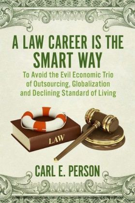 A Law Career Is the Smart Way