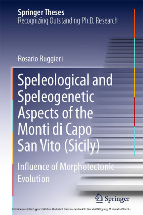Speleological and Speleogenetic Aspects of the Monti di Capo San Vito (Sicily)