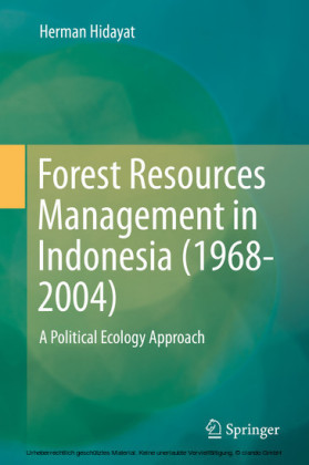 Forest Resources Management in Indonesia (1968-2004)