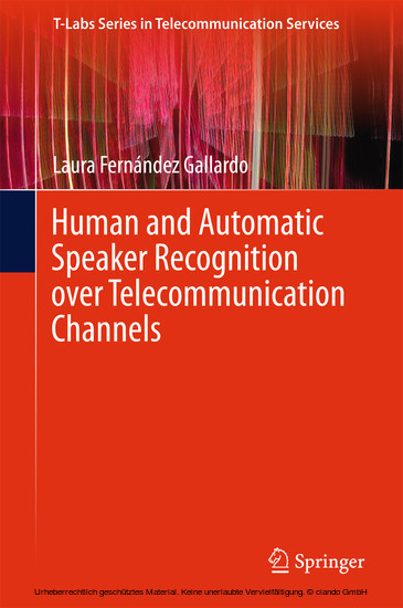 Human and Automatic Speaker Recognition over Telecommunication Channels main product photo