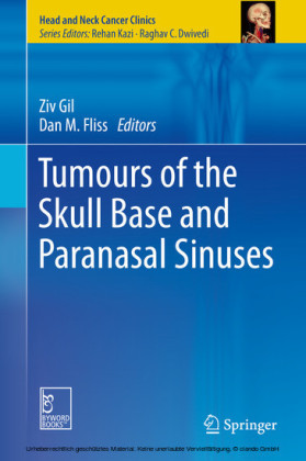 Tumours of the Skull Base and Paranasal Sinuses