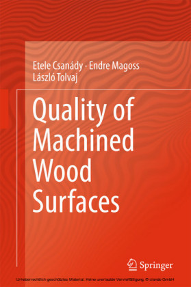 Quality of Machined Wood Surfaces