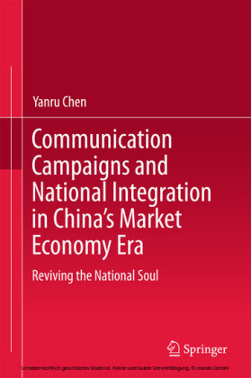 Communication Campaigns and National Integration in China's Market Economy Era