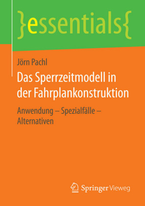Das Sperrzeitmodell in der Fahrplankonstruktion