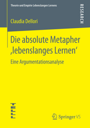 Die absolute Metapher ,lebenslanges Lernen'
