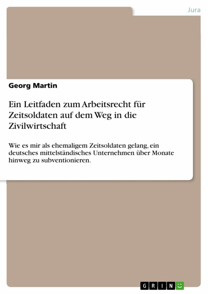 Ein Leitfaden zum Arbeitsrecht für Zeitsoldaten auf dem Weg in die Zivilwirtschaft main product photo