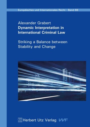 Dynamic Interpretation in International Criminal Law