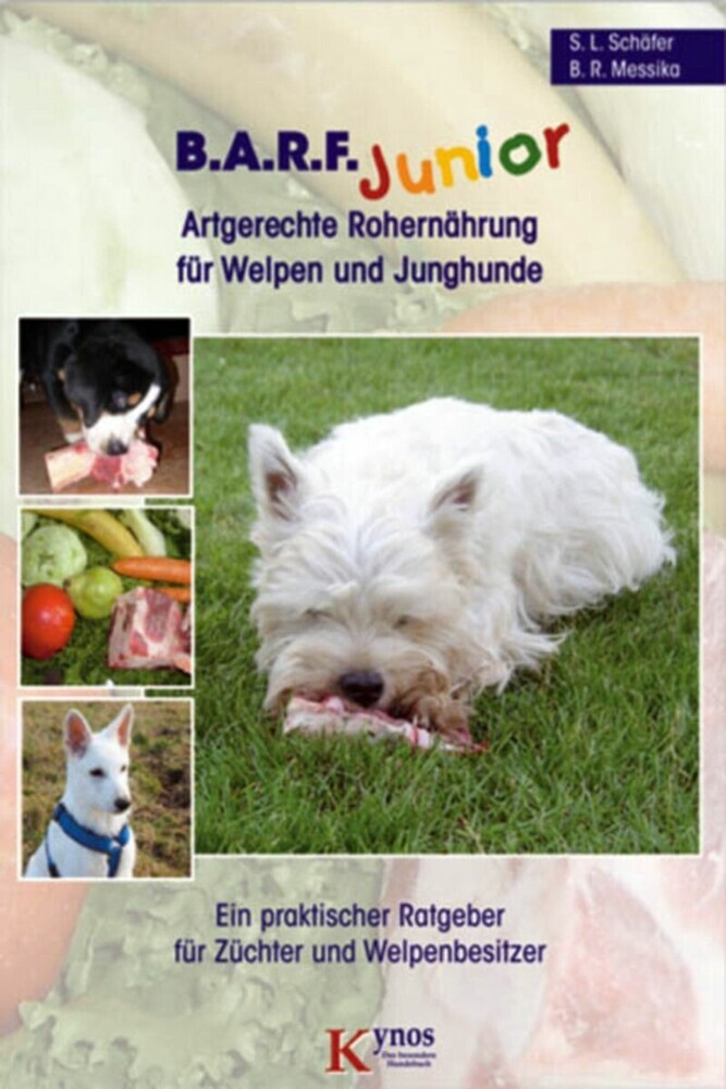 B.A.R.F. Junior - Artgerechte Rohernährung für Welpen und Junghunde main product photo