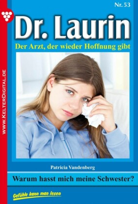Dr. Laurin 53 - Arztroman