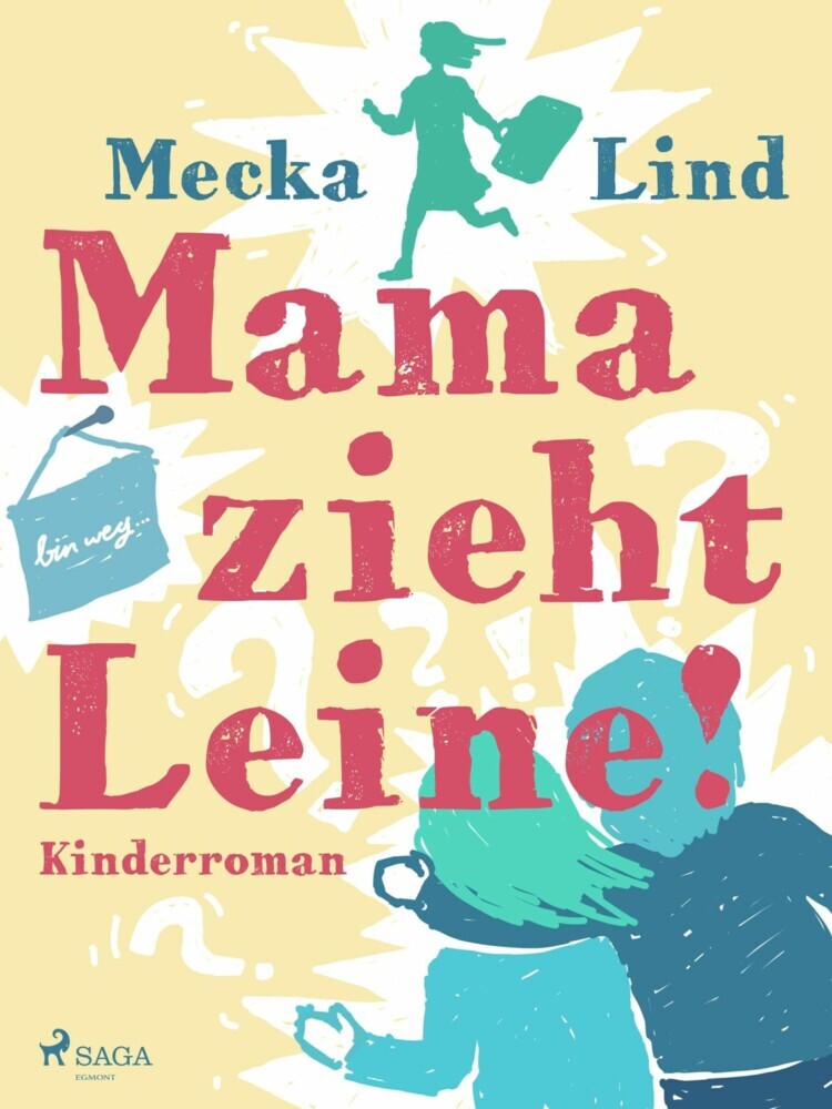 Mama zieht Leine! main product photo