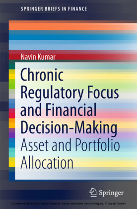 Chronic Regulatory Focus and Financial Decision-Making