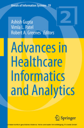 Advances in Healthcare Informatics and Analytics