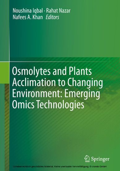 Osmolytes and Plants Acclimation to Changing Environment: Emerging Omics Technologies main product photo