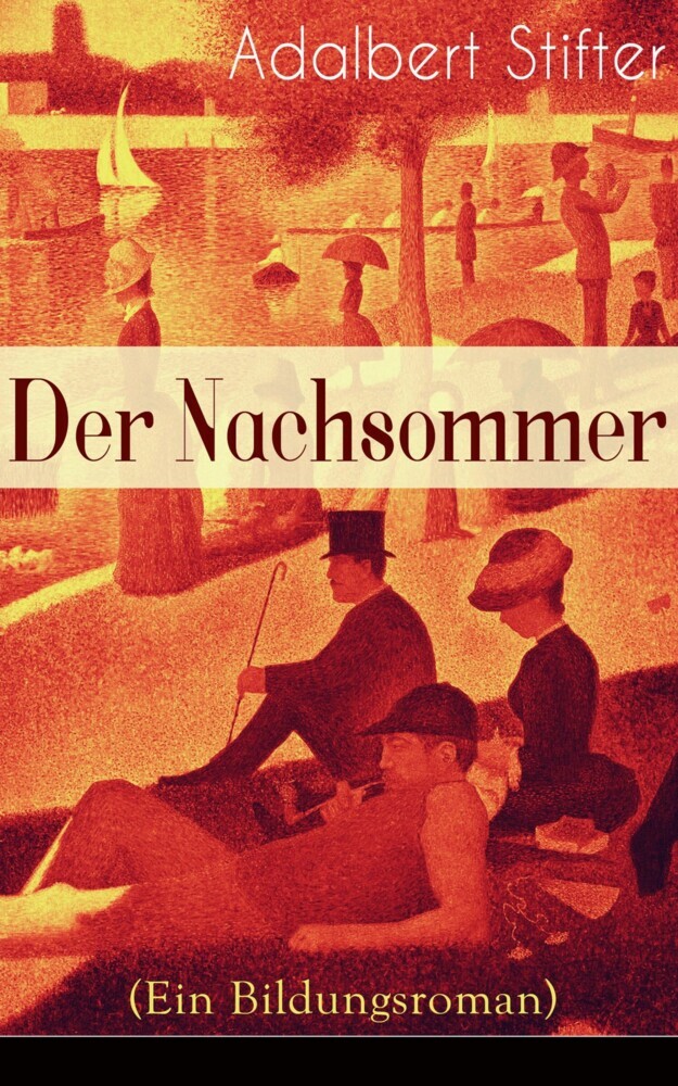 Der Nachsommer (Ein Bildungsroman) main product photo