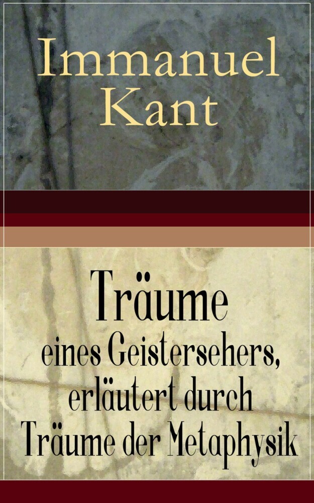 Träume eines Geistersehers, erläutert durch Träume der Metaphysik main product photo