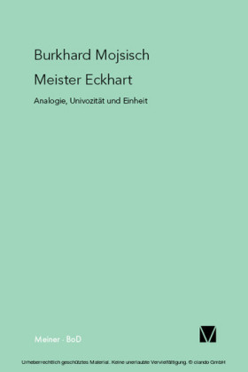 Meister Eckhart: Analogie, Univozität und Einheit