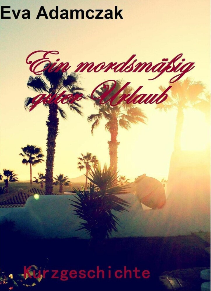 Ein mordsmäßig guter Urlaub main product photo