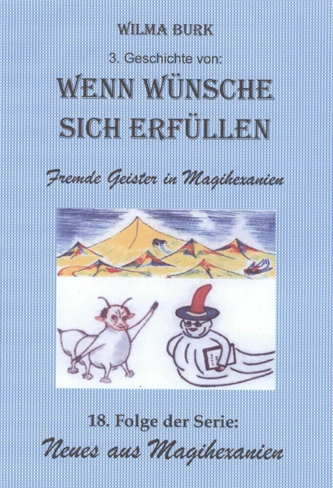 Wenn Wünsche sich erfüllen 3. Geschichte main product photo
