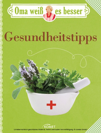 Oma weiß es besser: Gesundheitstipps main product photo