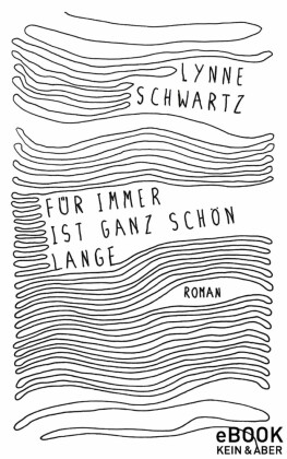 Für immer ist ganz schön lange