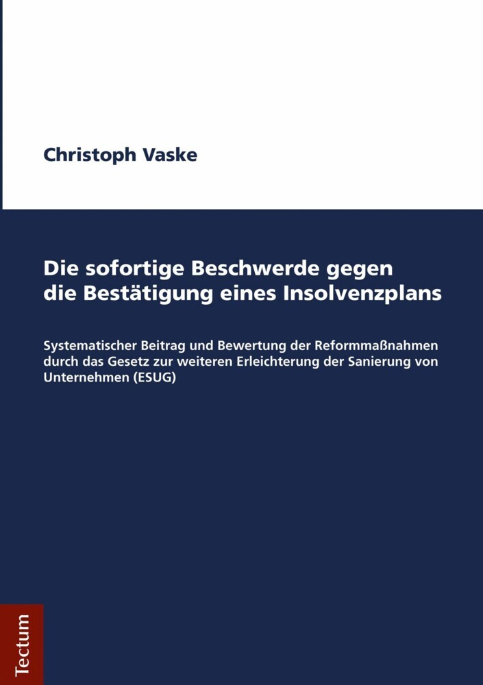 Die sofortige Beschwerde gegen die Bestätigung eines Insolvenzplans main product photo