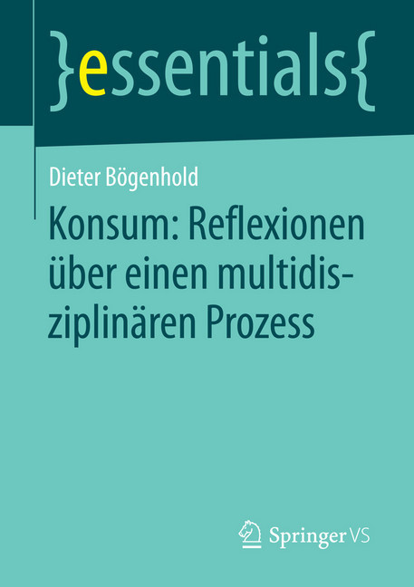 Konsum: Reflexionen über einen multidisziplinären Prozess main product photo