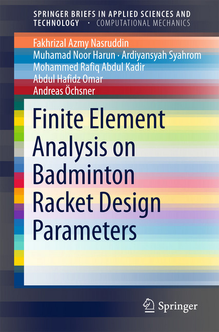 Finite Element Analysis on Badminton Racket Design Parameters main product photo