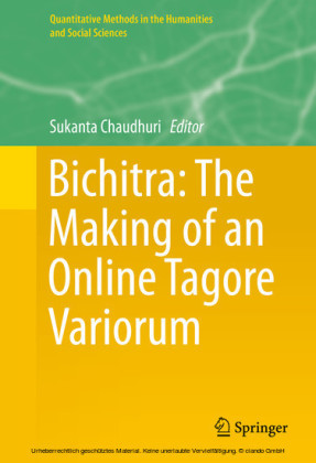 Bichitra: The Making of an Online Tagore Variorum