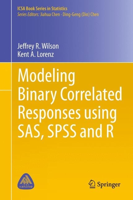 Modeling Binary Correlated Responses using SAS, SPSS and R main product photo