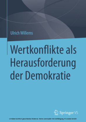 Wertkonflikte als Herausforderung der Demokratie