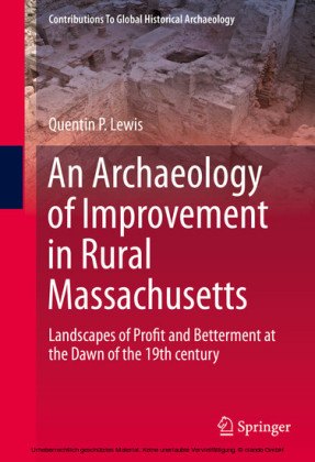 An Archaeology of Improvement in Rural Massachusetts