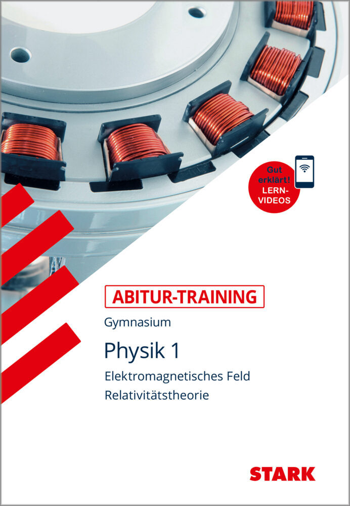 STARK Physik 1 - Abitur-Training - Elektromagnetisches Feld, Relativitätstheorie. Bd.1 main product photo