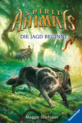 Spirit Animals, Band 2 - Die Jagd beginnt