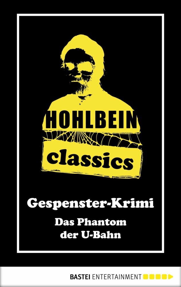Hohlbein Classics - Das Phantom der U-Bahn main product photo