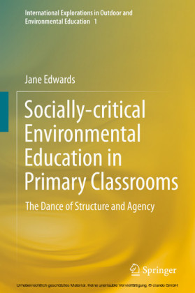 Socially-critical Environmental Education in Primary Classrooms