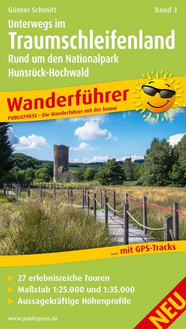 Unterwegs Im Traumschleifenland Band 3, Rund um den Nationalpark Hunsrück-Hochwald main product photo