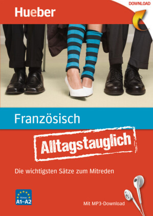 Alltagstauglich Französisch