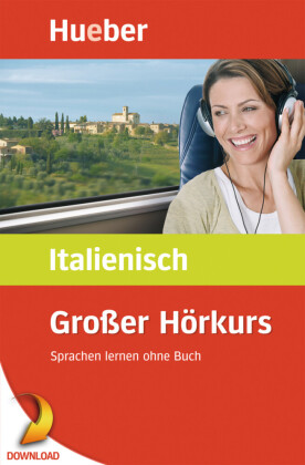 Großer Hörkurs Italienisch
