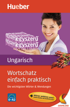 Wortschatz einfach praktisch - Ungarisch