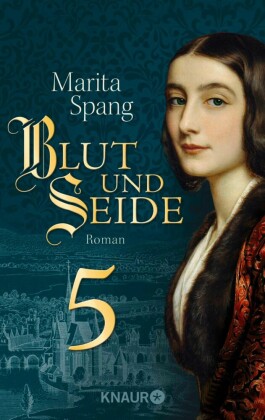 Blut und Seide. Bd.5