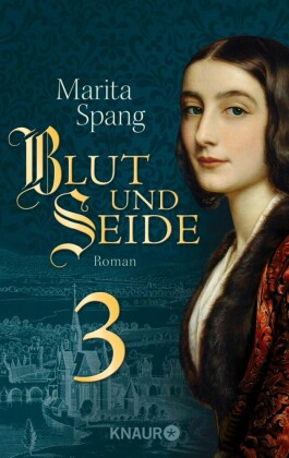 Blut und Seide. Bd.3