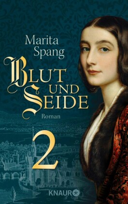Blut und Seide. Bd.2