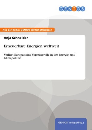 Erneuerbare Energien weltweit